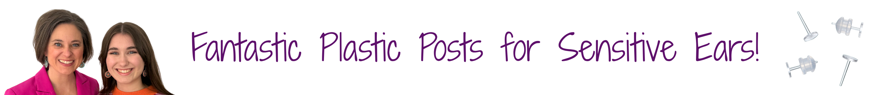 Sarah and Emma from Earrings by Emma featuring plastic post earrings designed for sensitive ears